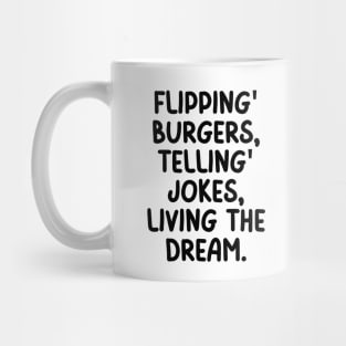 Living the dream! Mug